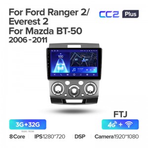 Штатная магнитола для Ford Ranger 2 Everest 2 06-11 Teyes СС2+(3/32) (Android 10)  (8 ЯДЕР, DSP, 4G)