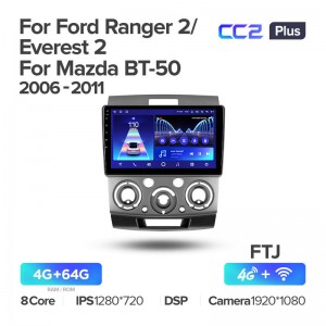 Штатная магнитола для Ford Ranger 2 Everest 2 06-11 Teyes СС2+(4/64) (Android 10)  (8 ЯДЕР, DSP, 4G)