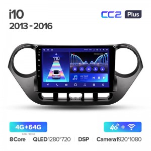 Штатная магнитола для Hyundai i10 2013-2016 Teyes СС2+(4/64) (Android 10)  (8 ЯДЕР, DSP, 4G)